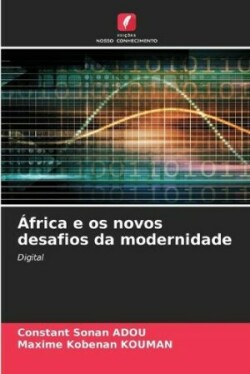 África e os novos desafios da modernidade