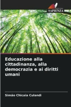 Educazione alla cittadinanza, alla democrazia e ai diritti umani