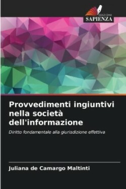 Provvedimenti ingiuntivi nella societ� dell'informazione