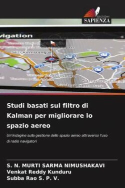 Studi basati sul filtro di Kalman per migliorare lo spazio aereo