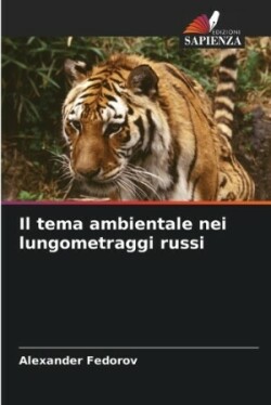 tema ambientale nei lungometraggi russi