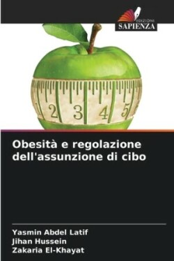 Obesità e regolazione dell'assunzione di cibo