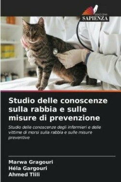 Studio delle conoscenze sulla rabbia e sulle misure di prevenzione