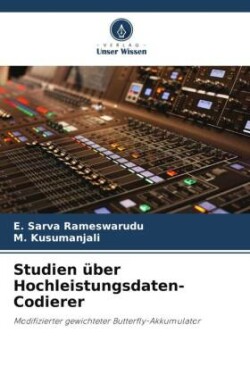 Studien über Hochleistungsdaten-Codierer