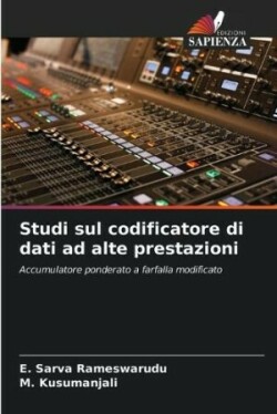 Studi sul codificatore di dati ad alte prestazioni