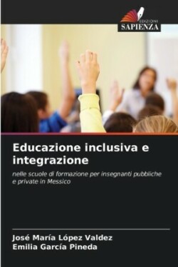 Educazione inclusiva e integrazione