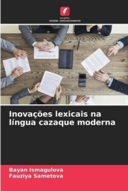 Inovações lexicais na língua cazaque moderna