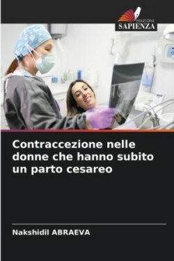 Contraccezione nelle donne che hanno subito un parto cesareo