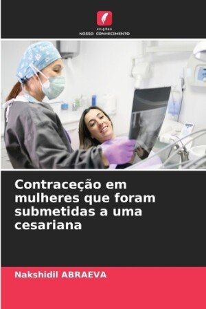 Contraceção em mulheres que foram submetidas a uma cesariana