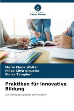 Praktiken für innovative Bildung