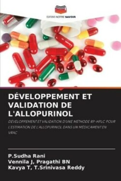 Développement Et Validation de l'Allopurinol