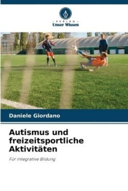 Autismus und freizeitsportliche Aktivitäten