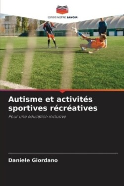 Autisme et activités sportives récréatives