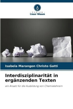 Interdisziplinarit�t in erg�nzenden Texten