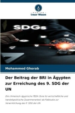 Beitrag der BRI in �gypten zur Erreichung des 9. SDG der UN