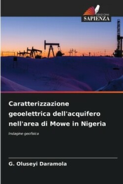 Caratterizzazione geoelettrica dell'acquifero nell'area di Mowe in Nigeria