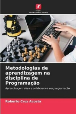 Metodologias de aprendizagem na disciplina de Programação