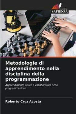 Metodologie di apprendimento nella disciplina della programmazione