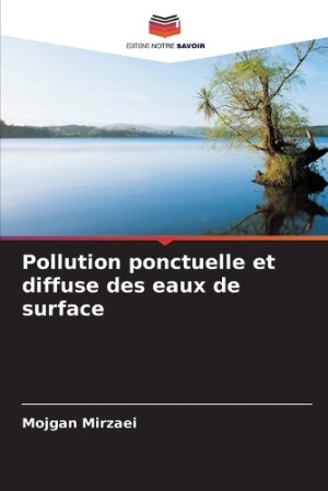 Pollution ponctuelle et diffuse des eaux de surface