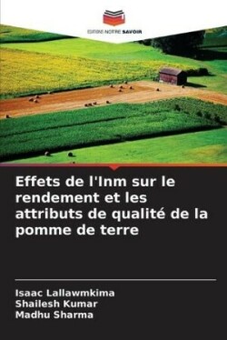 Effets de l'Inm sur le rendement et les attributs de qualité de la pomme de terre