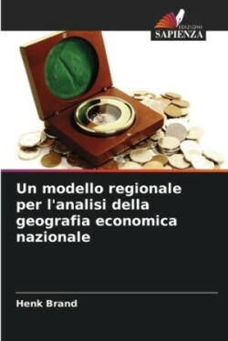 modello regionale per l'analisi della geografia economica nazionale