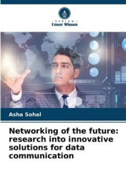 Networking of the future