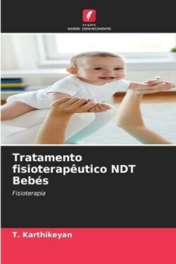 Tratamento fisioterapêutico NDT Bebés