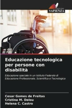 Educazione tecnologica per persone con disabilit�