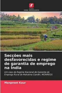 Secções mais desfavorecidas e regime de garantia de emprego na Índia