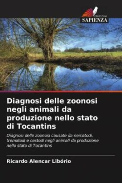 Diagnosi delle zoonosi negli animali da produzione nello stato di Tocantins