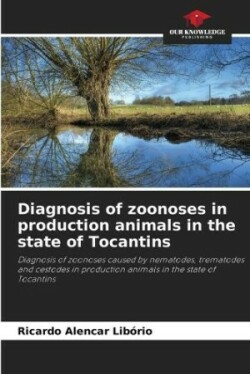 Diagnosis of zoonoses in production animals in the state of Tocantins