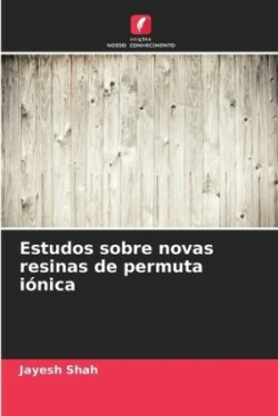 Estudos sobre novas resinas de permuta iónica