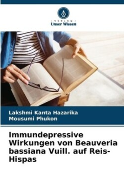 Immundepressive Wirkungen von Beauveria bassiana Vuill. auf Reis-Hispas