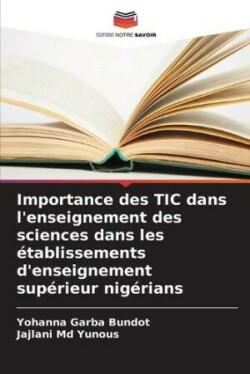 Importance des TIC dans l'enseignement des sciences dans les établissements d'enseignement supérieur nigérians