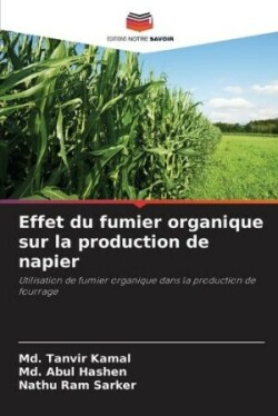 Effet du fumier organique sur la production de napier