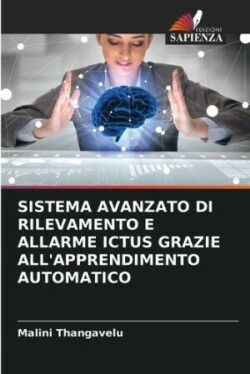 Sistema Avanzato Di Rilevamento E Allarme Ictus Grazie All'apprendimento Automatico