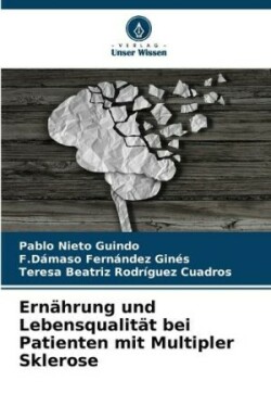 Ernährung und Lebensqualität bei Patienten mit Multipler Sklerose