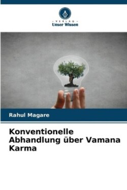 Konventionelle Abhandlung �ber Vamana Karma