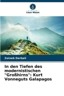 In den Tiefen des modernistischen "Großhirns"