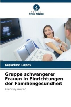 Gruppe schwangerer Frauen in Einrichtungen der Familiengesundheit