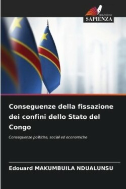 Conseguenze della fissazione dei confini dello Stato del Congo