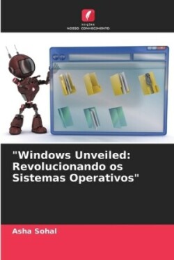 "Windows Unveiled