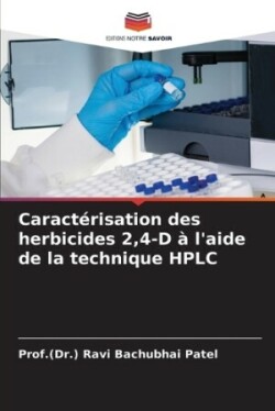 Caract�risation des herbicides 2,4-D � l'aide de la technique HPLC