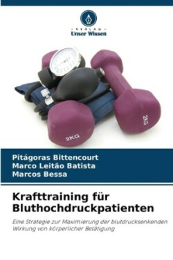 Krafttraining f�r Bluthochdruckpatienten