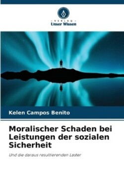 Moralischer Schaden bei Leistungen der sozialen Sicherheit