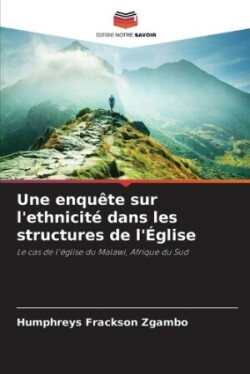 enquête sur l'ethnicité dans les structures de l'Église