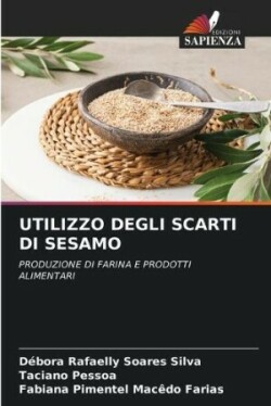 Utilizzo Degli Scarti Di Sesamo