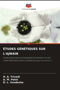 Études Génétiques Sur l'Ajwain