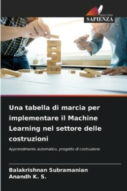 tabella di marcia per implementare il Machine Learning nel settore delle costruzioni