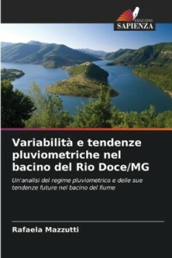 Variabilità e tendenze pluviometriche nel bacino del Rio Doce/MG